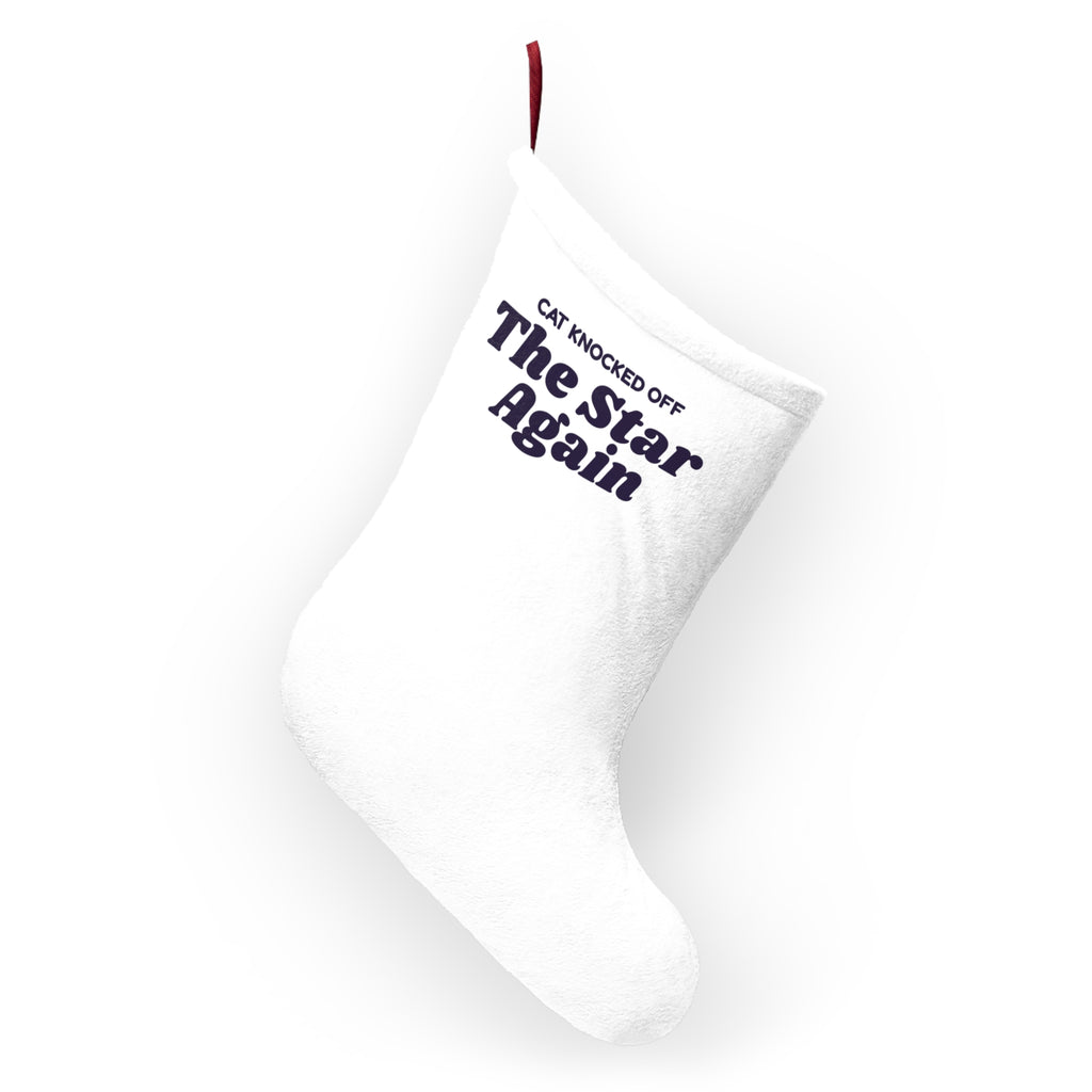 Funny Christmas Cat Christmas Stocking Cat Knocked Off The Star Again
