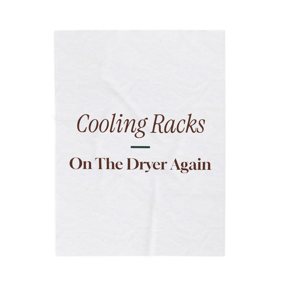 Funny Christmas Baking Throw Blanket Cooling Racks On The Dryer Again