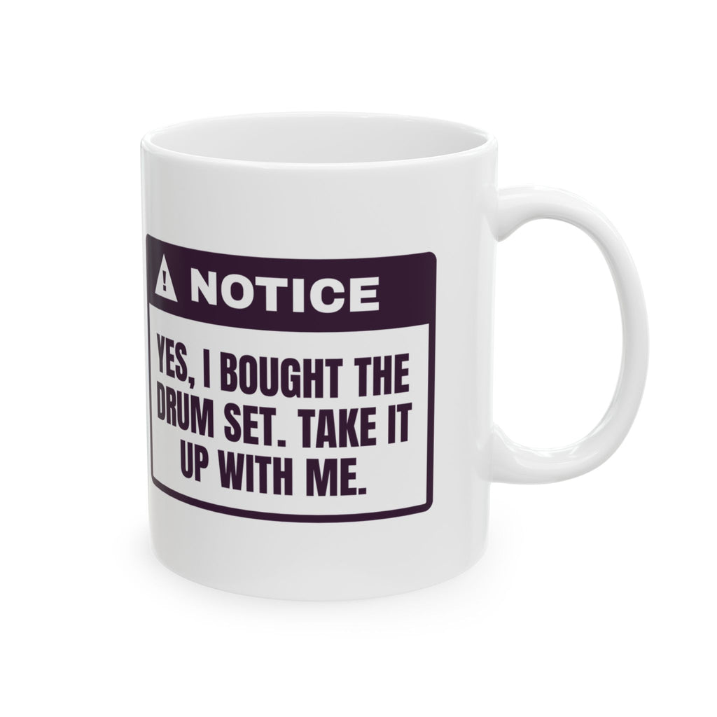 Funny Aunt Mug I Bought The Drum Set Coffee Cup For Aunts