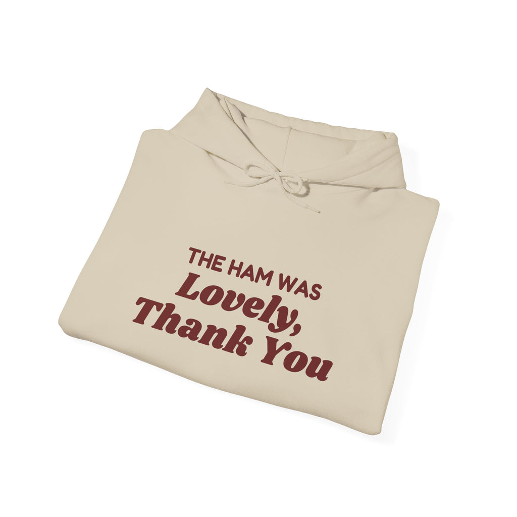 Funny Christmas In-Laws Hoodie The Ham Was Lovely Thank You
