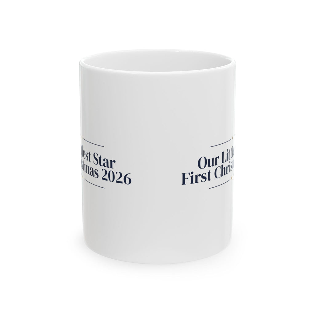 Christmas Coffee Mug Our Littlest Star First Christmas 2026