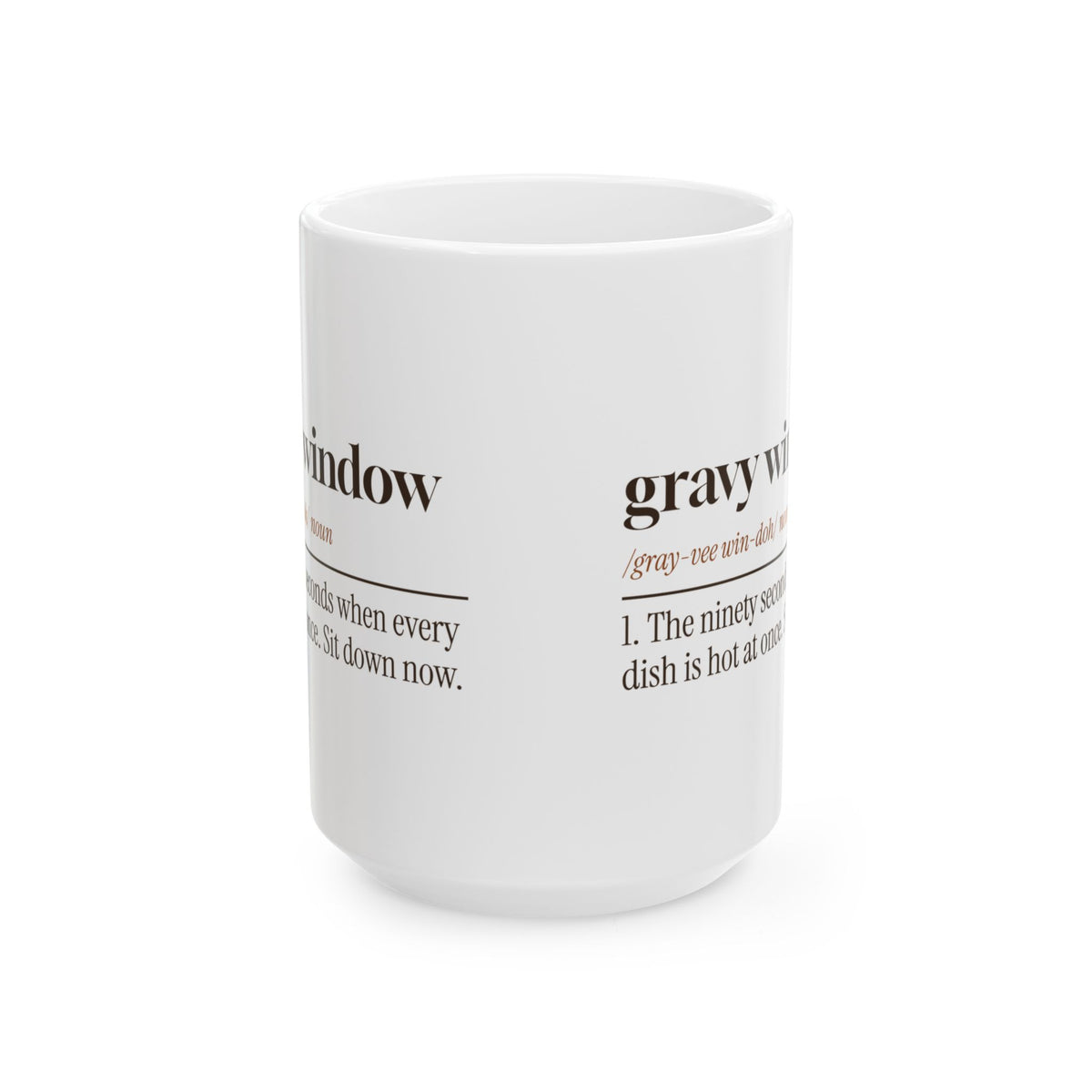 Funny Thanksgiving Host Coffee Mug Gravy Window Dictionary Definition