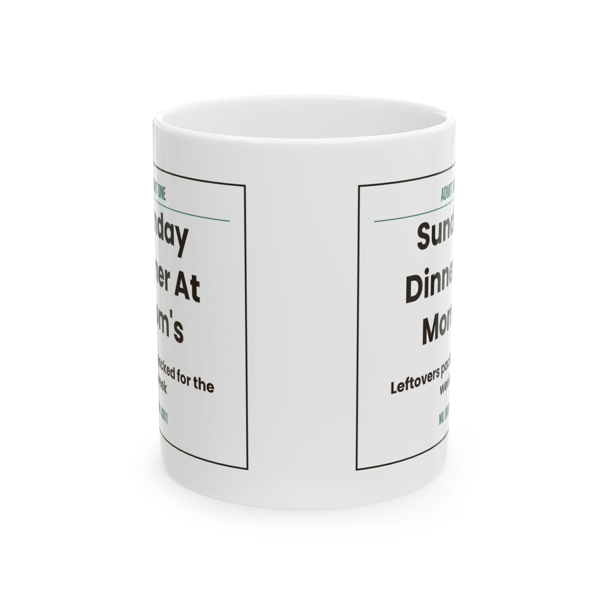 Son Coffee Mug Sunday Dinner At Mom's Ticket From Mom