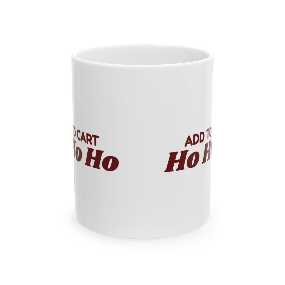 Funny Christmas Shopping Coffee Mug Add To Cart Ho Ho Ho