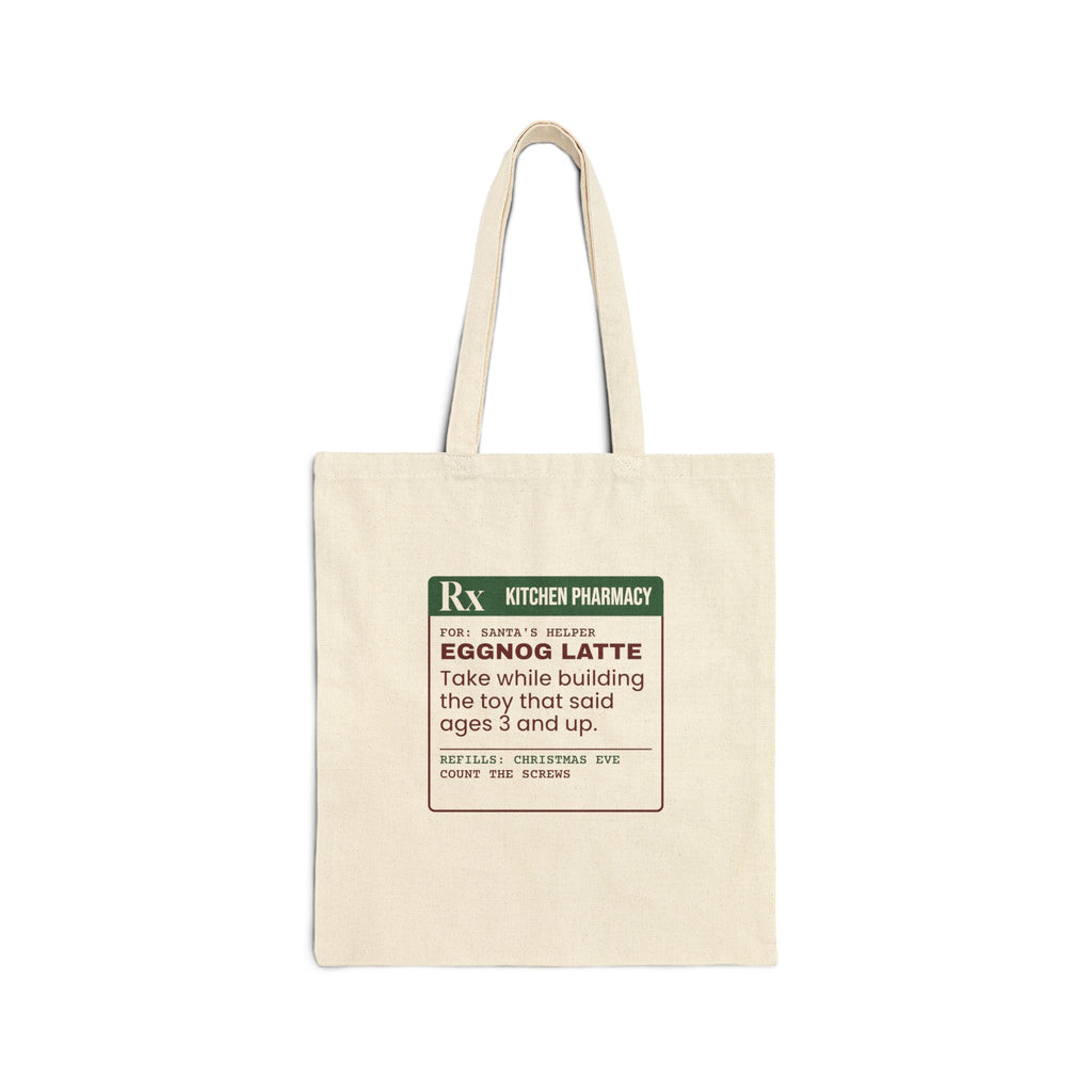 Funny Christmas Eve Tote Bag Eggnog Latte Prescription
