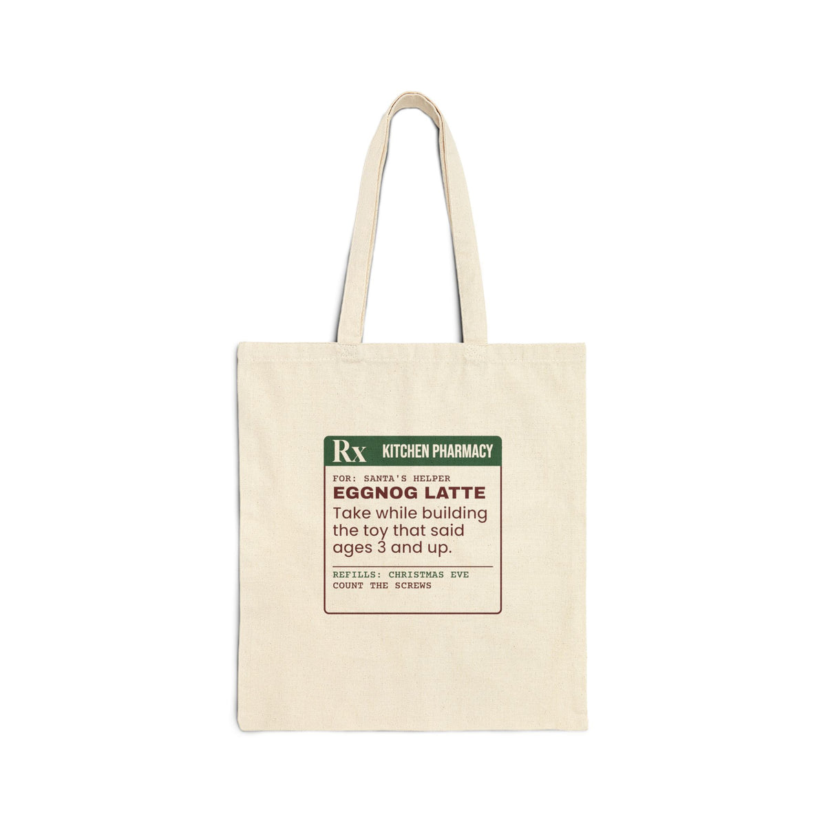 Funny Christmas Eve Tote Bag Eggnog Latte Prescription