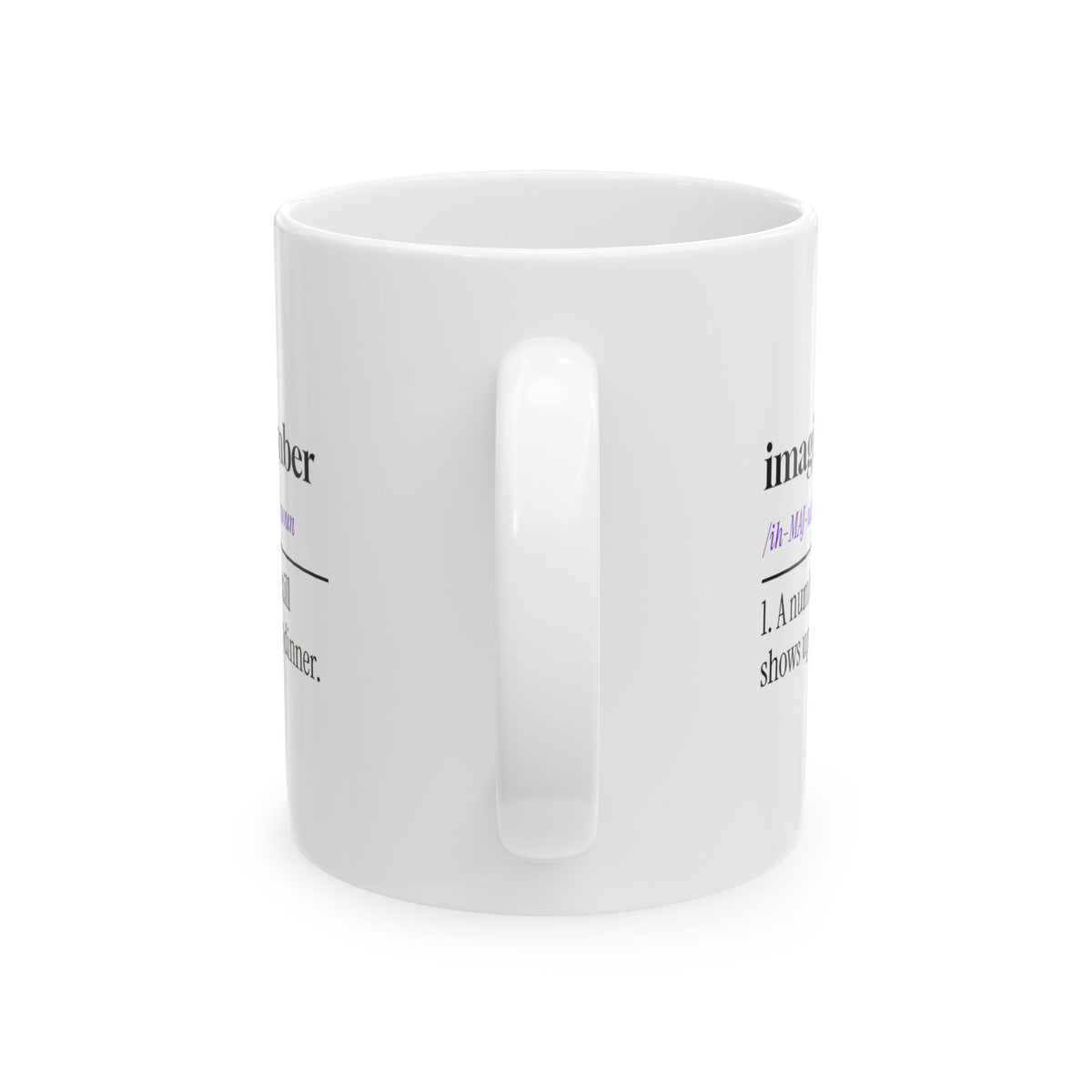 Math Lover Coffee Mug Imaginary Number Still Shows Up
