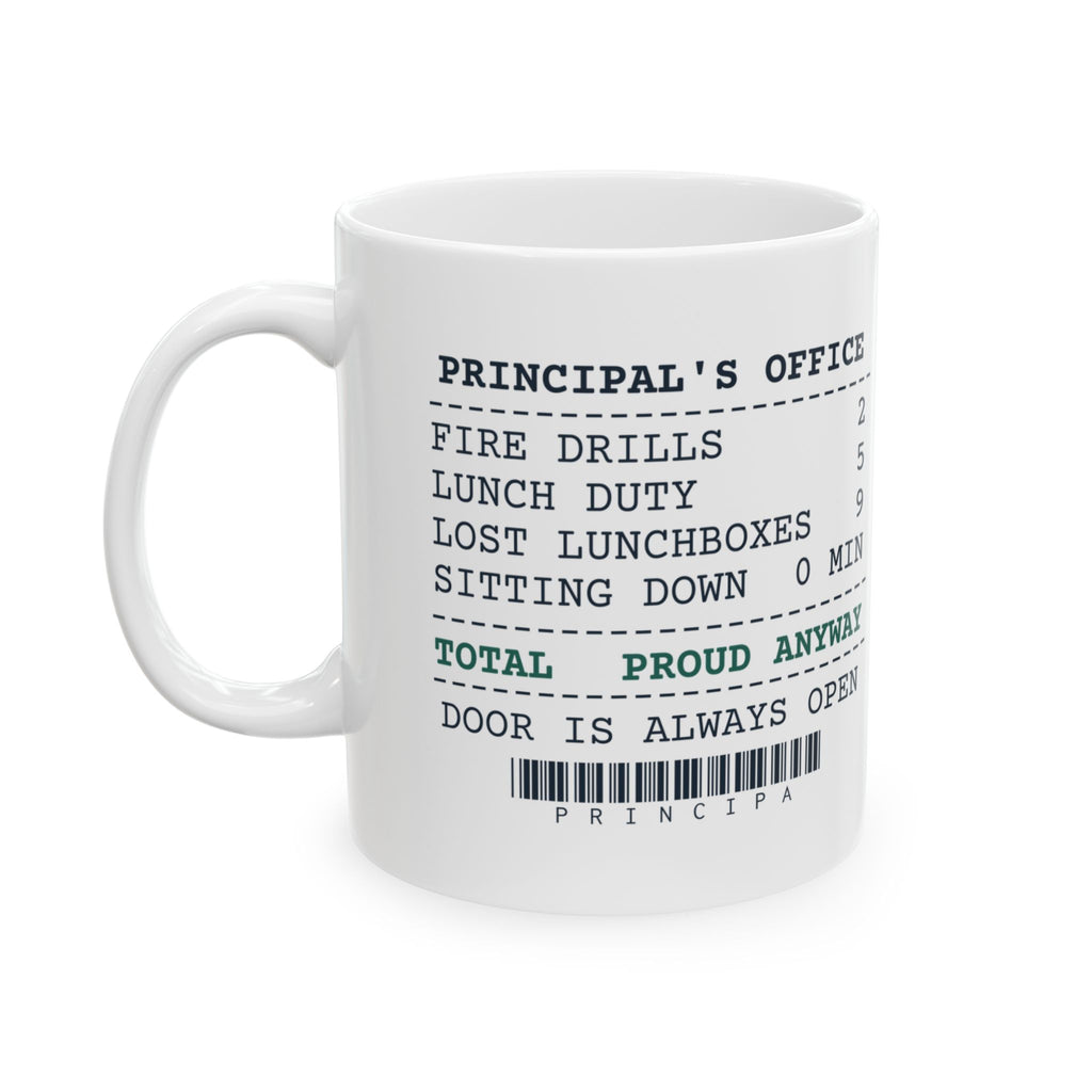 Funny Principal Coffee Mug Principal's Office Receipt