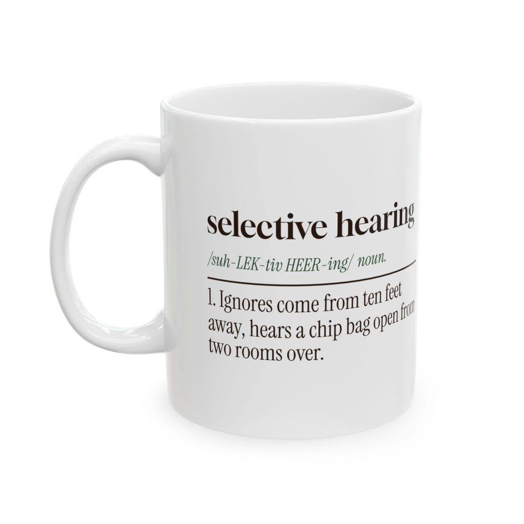 Selective Hearing Coffee Mug For Dog Lovers