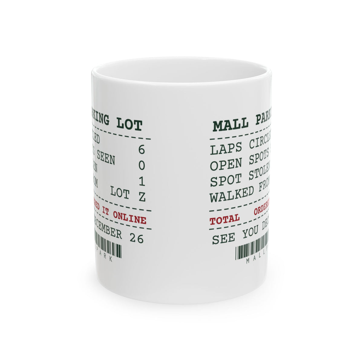 Funny Christmas Coffee Mug Mall Parking Ordered It Online For Shoppers