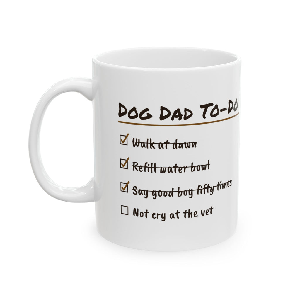 Funny Dog Dad Coffee Mug Checklist To-Do For Dog Dads