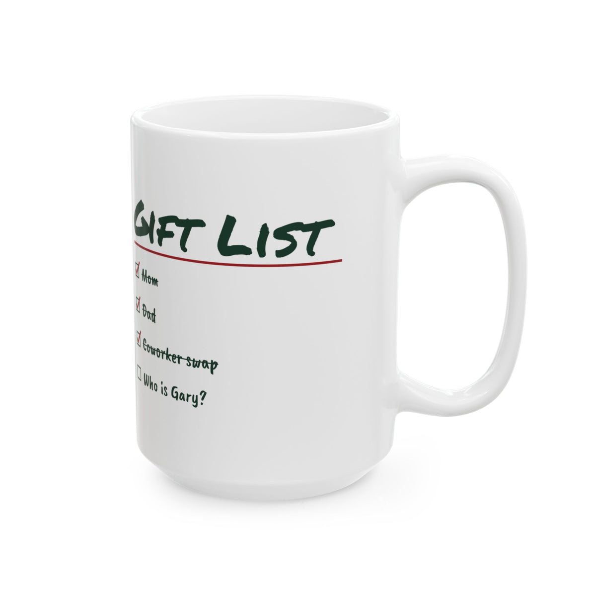Funny Christmas Coffee Mug Gift List Who Is Gary For Shoppers