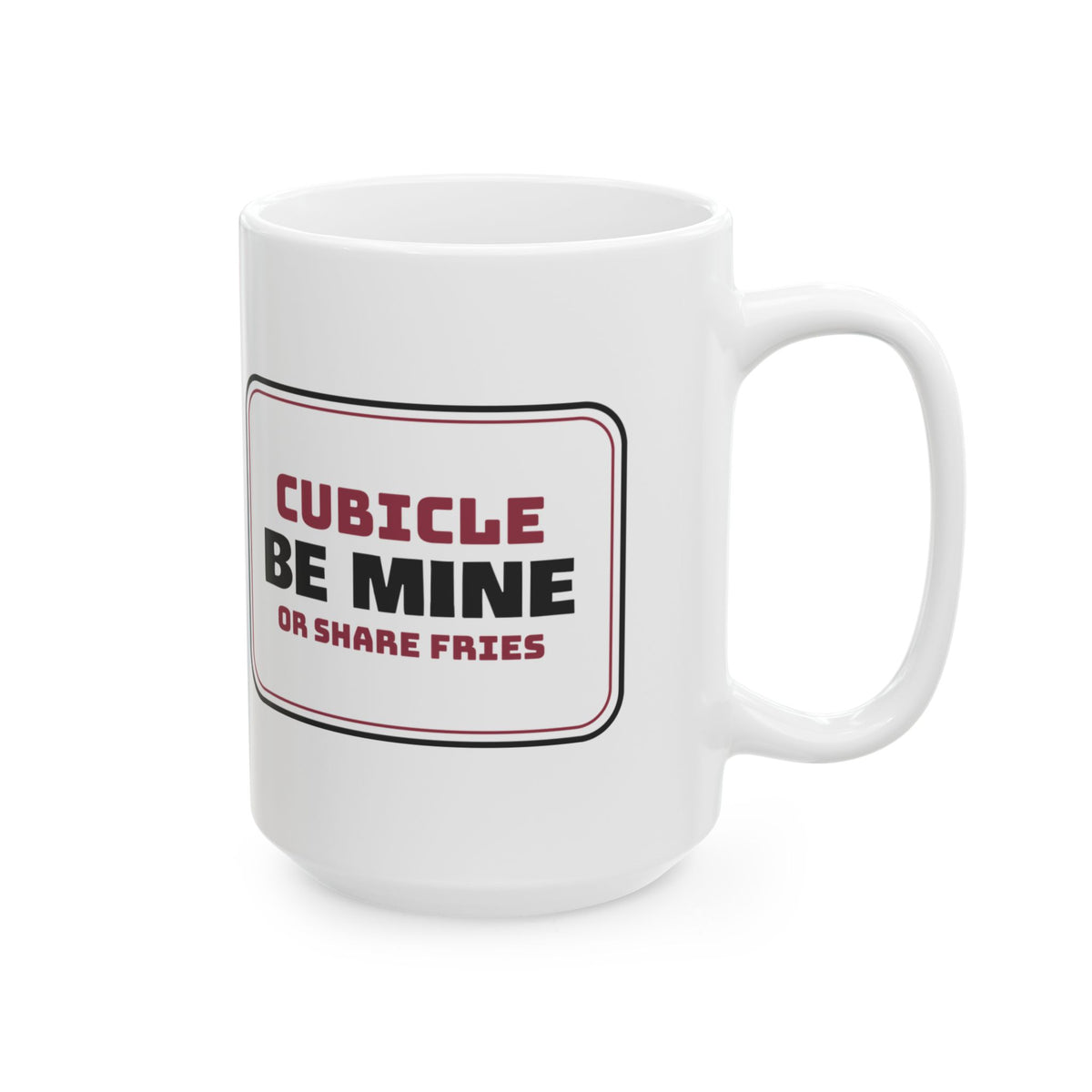 Funny Office Crush Coffee Mug Be Mine Sign For Coworker