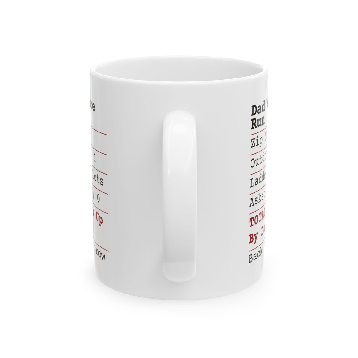 Funny Christmas Coffee Mug Dad's Hardware Run Receipt For Dads