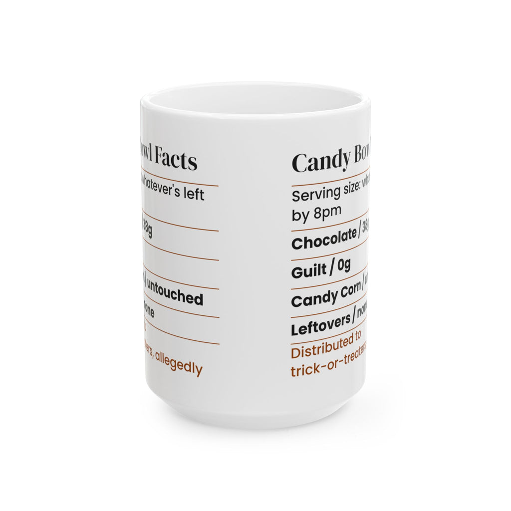 Funny Halloween Coffee Mug Candy Bowl Nutrition Facts For Candy Lovers