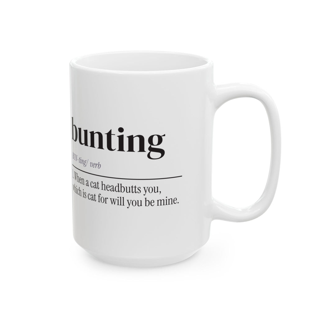 Funny Cat Coffee Mug Bunting Means Will You Be Mine For Cat Lovers