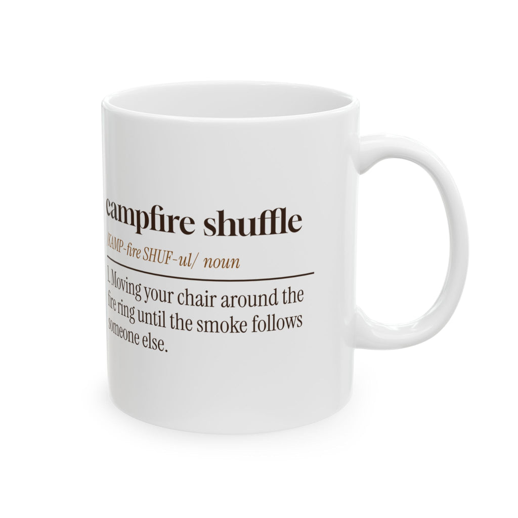 Funny Camping Coffee Mug Campfire Shuffle Definition For Campers
