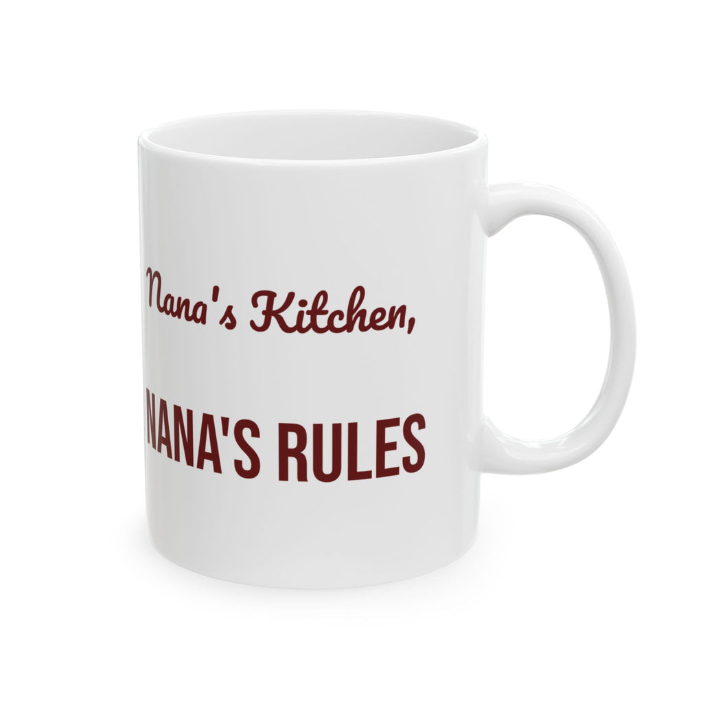 Christmas Coffee Mug Nana's Kitchen Nana's Rules For Grandma