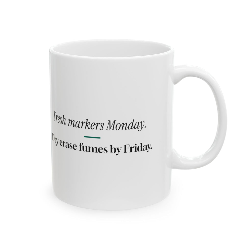 Funny Teacher Coffee Mug Fresh Markers Dry Erase For Teachers