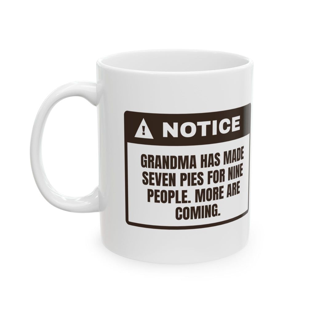Funny Grandma Christmas Coffee Mug Seven Pies Nine People
