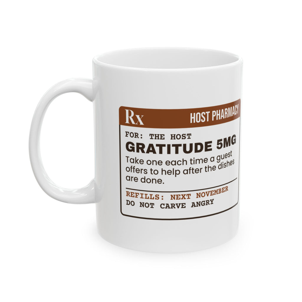 Funny Thanksgiving Host Coffee Mug Do Not Carve Angry Prescription