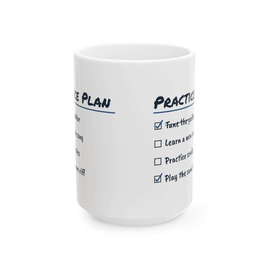 Funny Guitar Coffee Mug Practice Plan Play The Same Riff