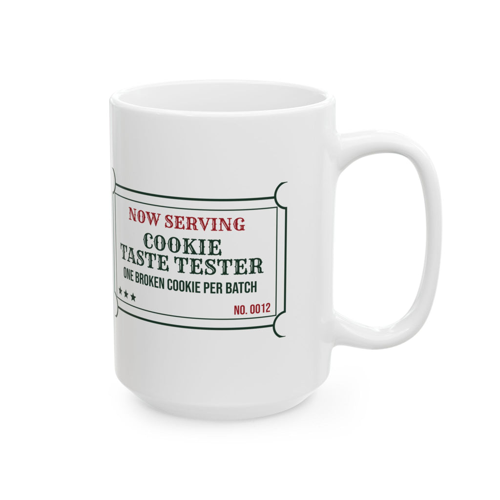 Funny Christmas Coffee Mug Cookie Taste Tester One Per Batch For Bakers
