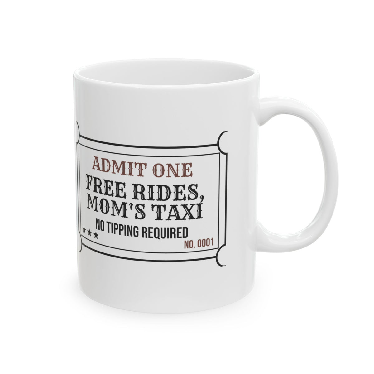 Mom Taxi Coffee Mug Free Rides No Tipping