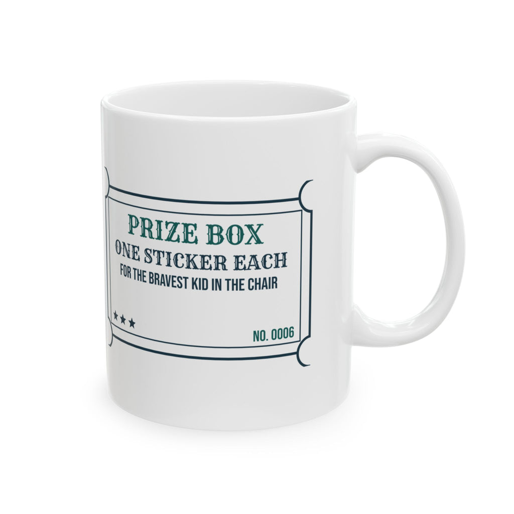 Funny Dental Hygienist Coffee Mug Prize Box Ticket For Pediatric
