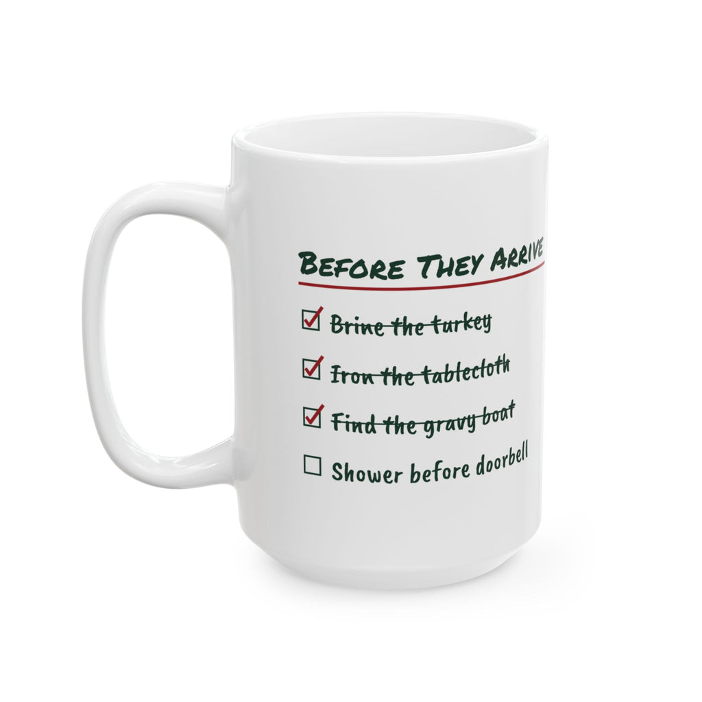 Funny Christmas Coffee Mug Before They Arrive Checklist For Hosts