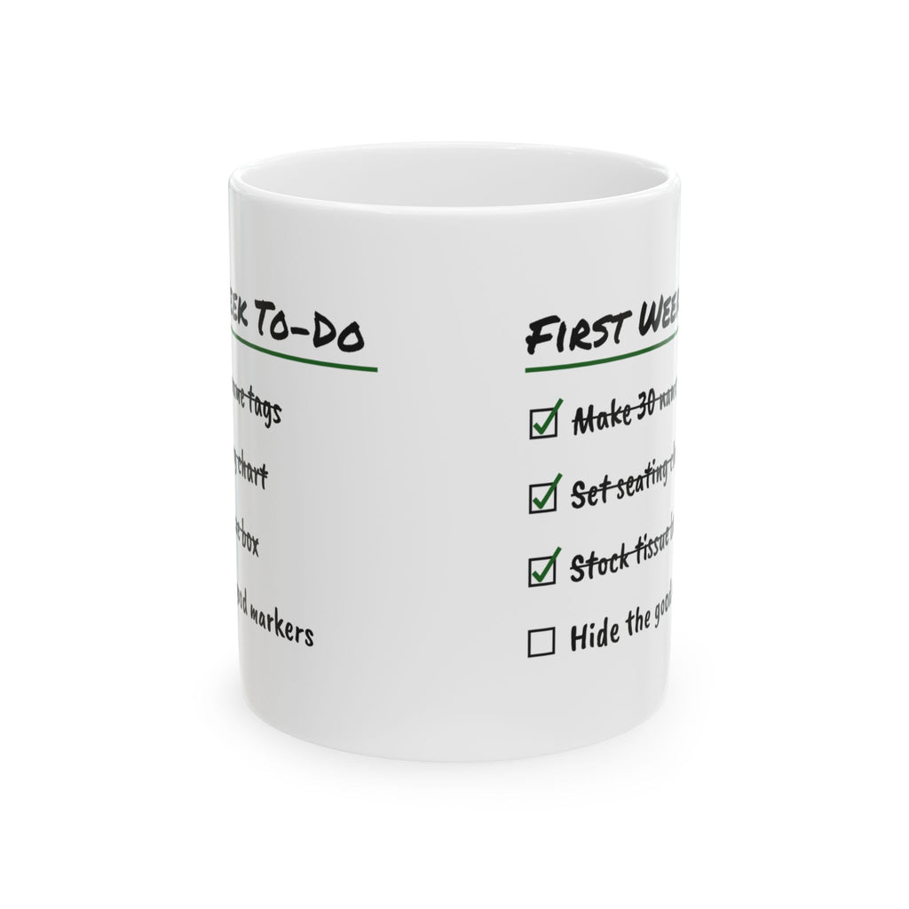 Funny Teacher Coffee Mug First Week Checklist For Teachers