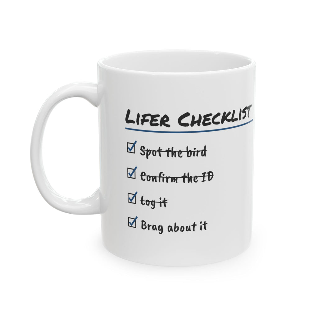Birdwatching Coffee Mug Spot It Log It Brag About It
