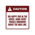 Funny Christmas Dog Sticker Above The Wag Line Caution Label
