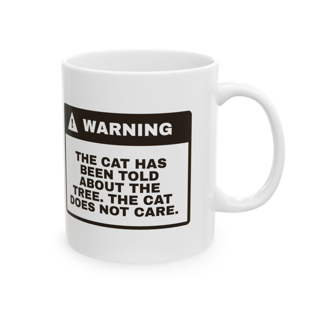 Funny Christmas Cat Coffee Mug The Cat Was Told About The Tree