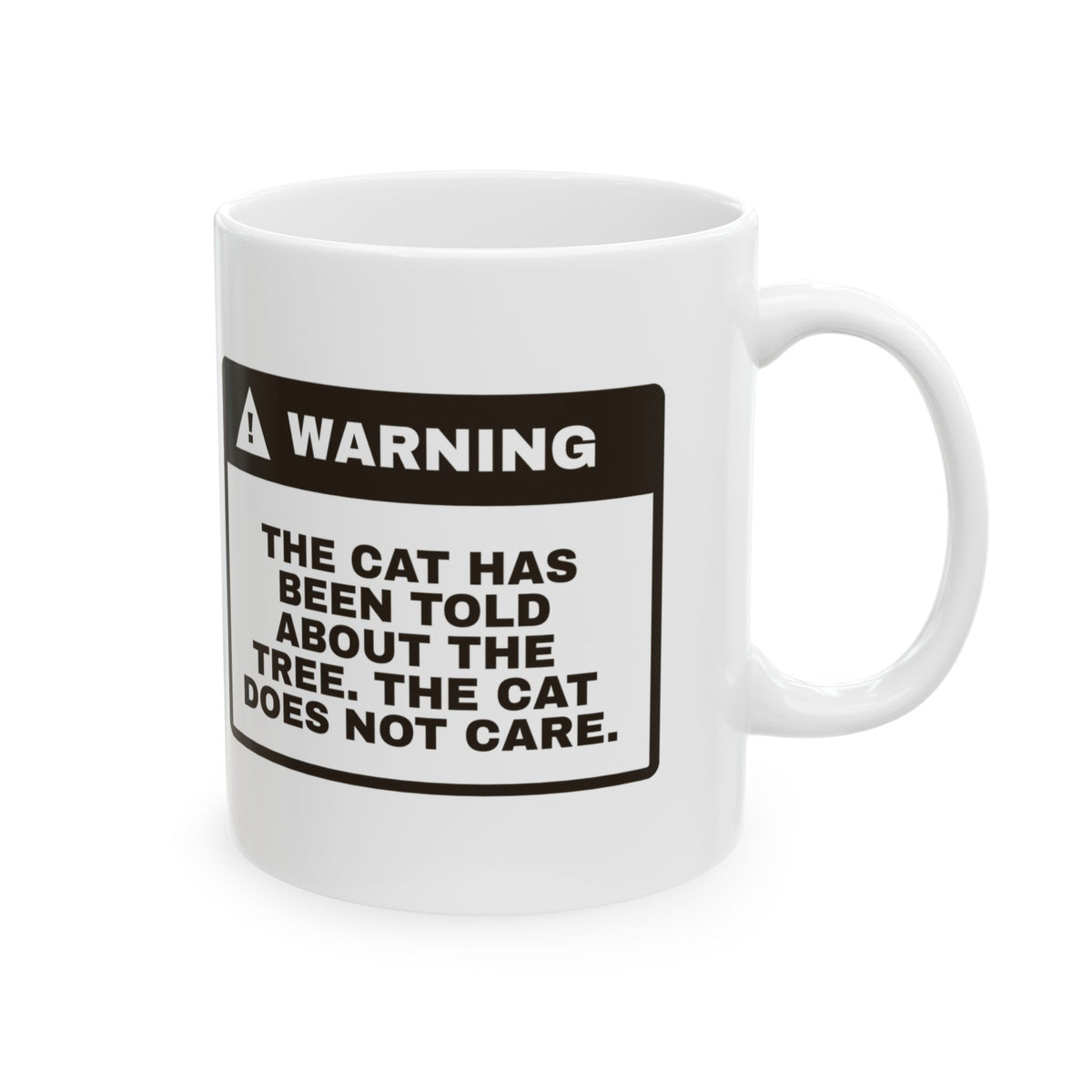 Funny Christmas Cat Coffee Mug The Cat Was Told About The Tree