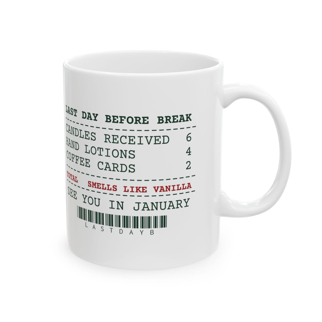 Funny Christmas Teacher Coffee Mug Six Candles Four Lotions Receipt