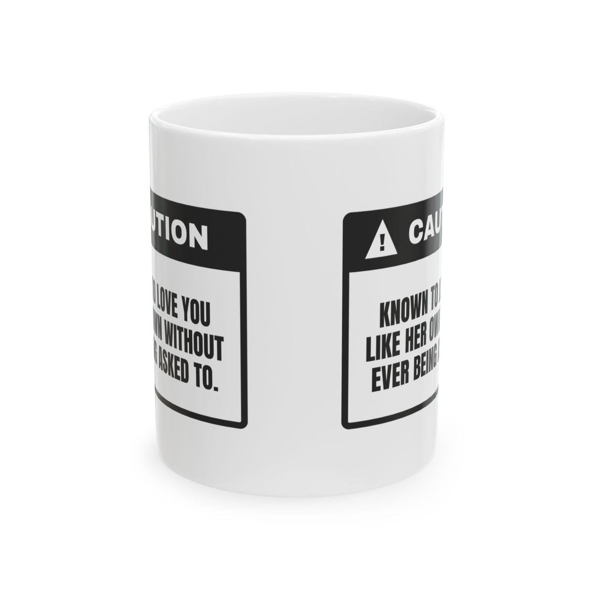 Bonus Mom Caution Coffee Mug Loves You Like Her Own