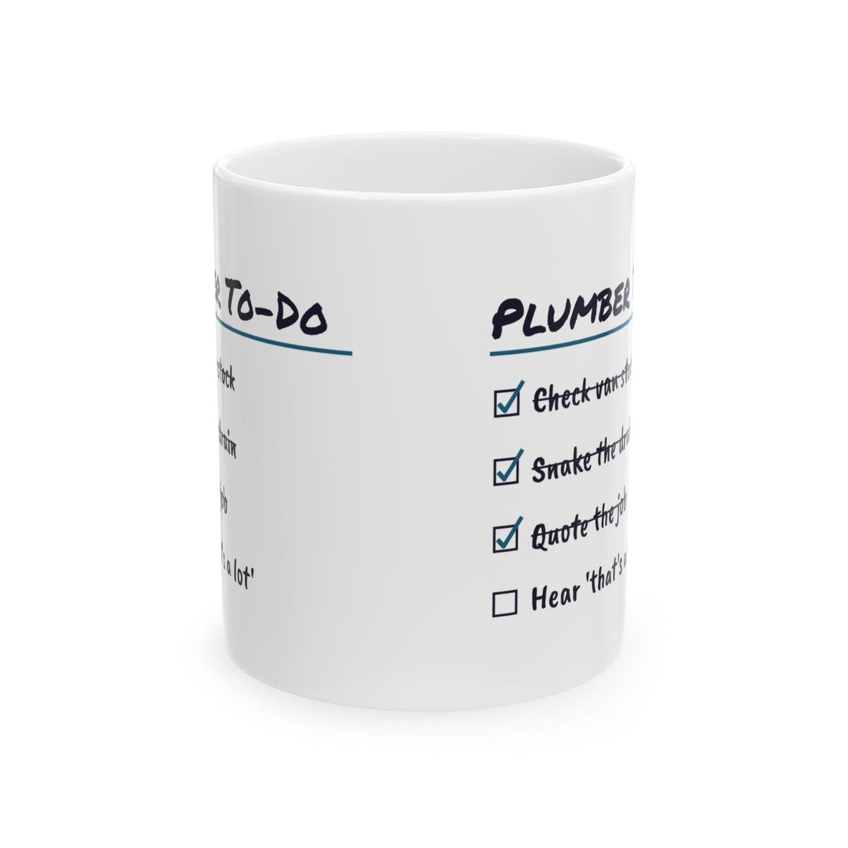 Plumber Coffee Mug Snake the Drain Hear It's a Lot