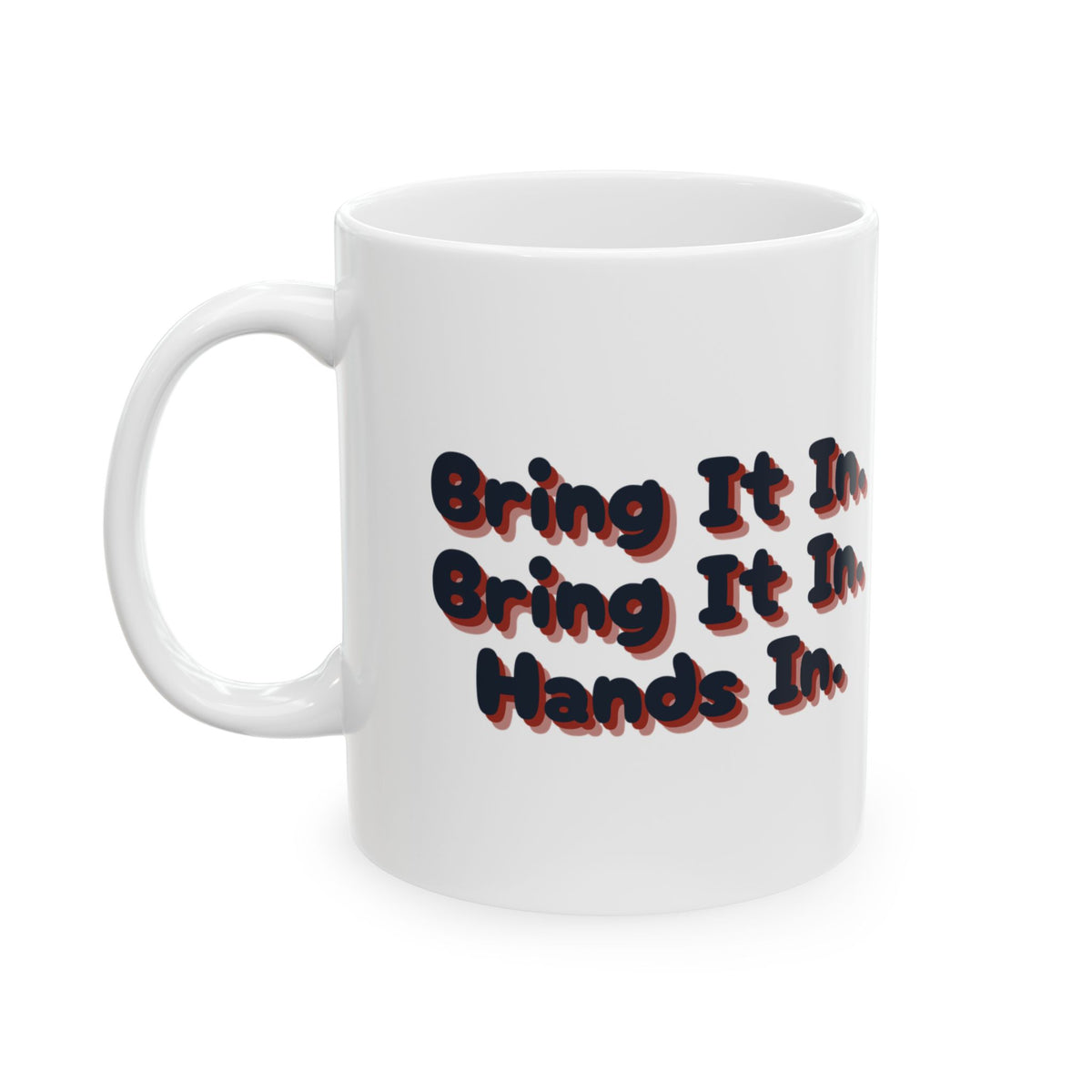 Funny Coach Coffee Mug Bring It In Hands In Retro Huddle Design