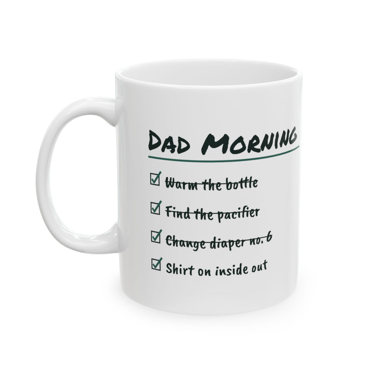 Funny New Dad Mug Found The Pacifier Shirt Inside Out For New Dads
