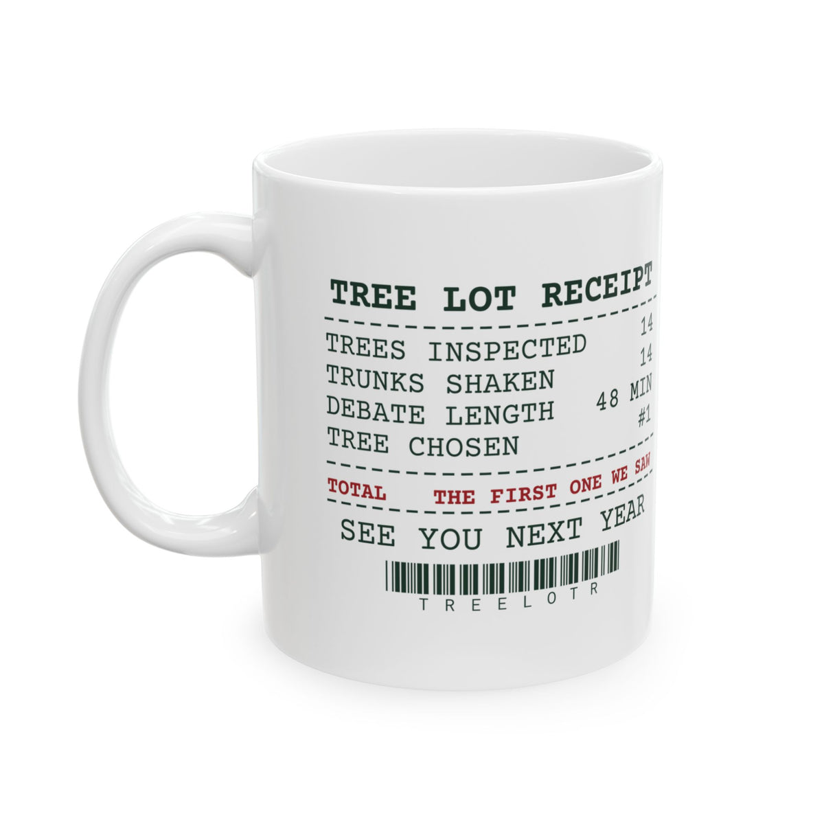 Funny Christmas Coffee Mug Tree Lot Receipt For Dad