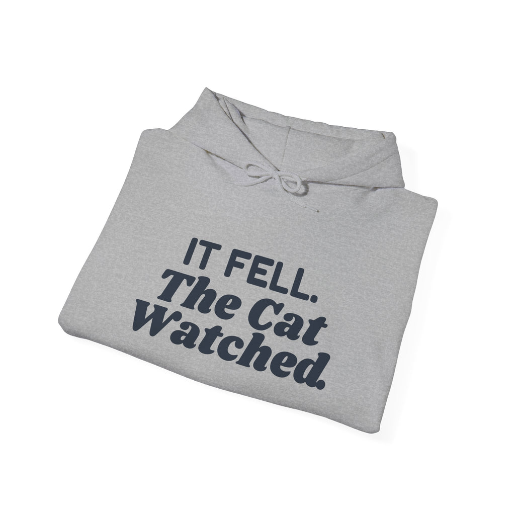 Funny Christmas Cat Hoodie It Fell The Cat Watched