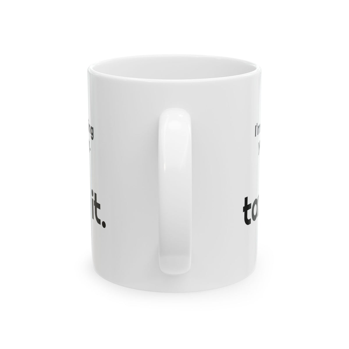 Not Stealing Taxing Candy Coffee Mug Funny Parent