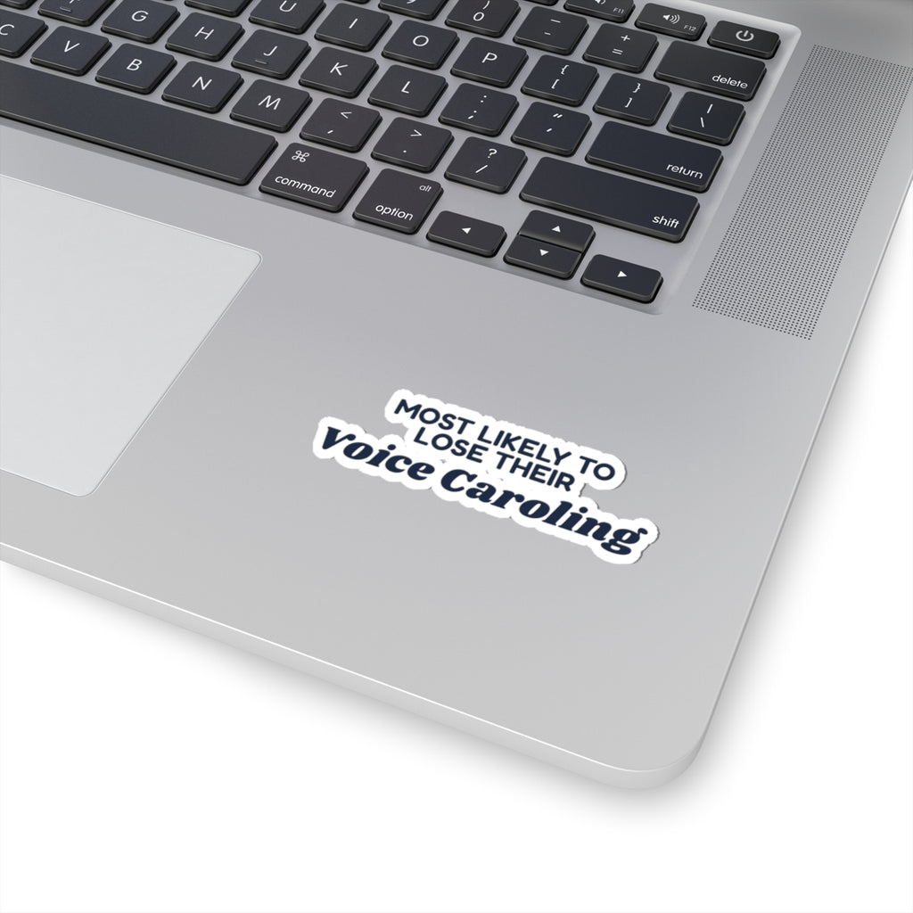 Funny Family Christmas Sticker Most Likely To Lose Their Voice Caroling