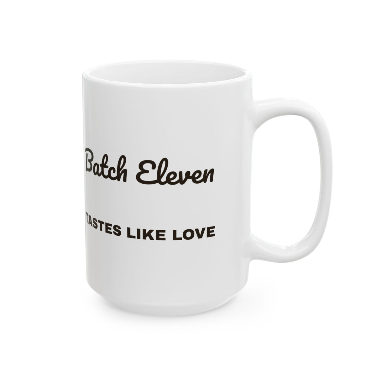 Christmas Baking Coffee Mug Batch Eleven Tastes Like Love