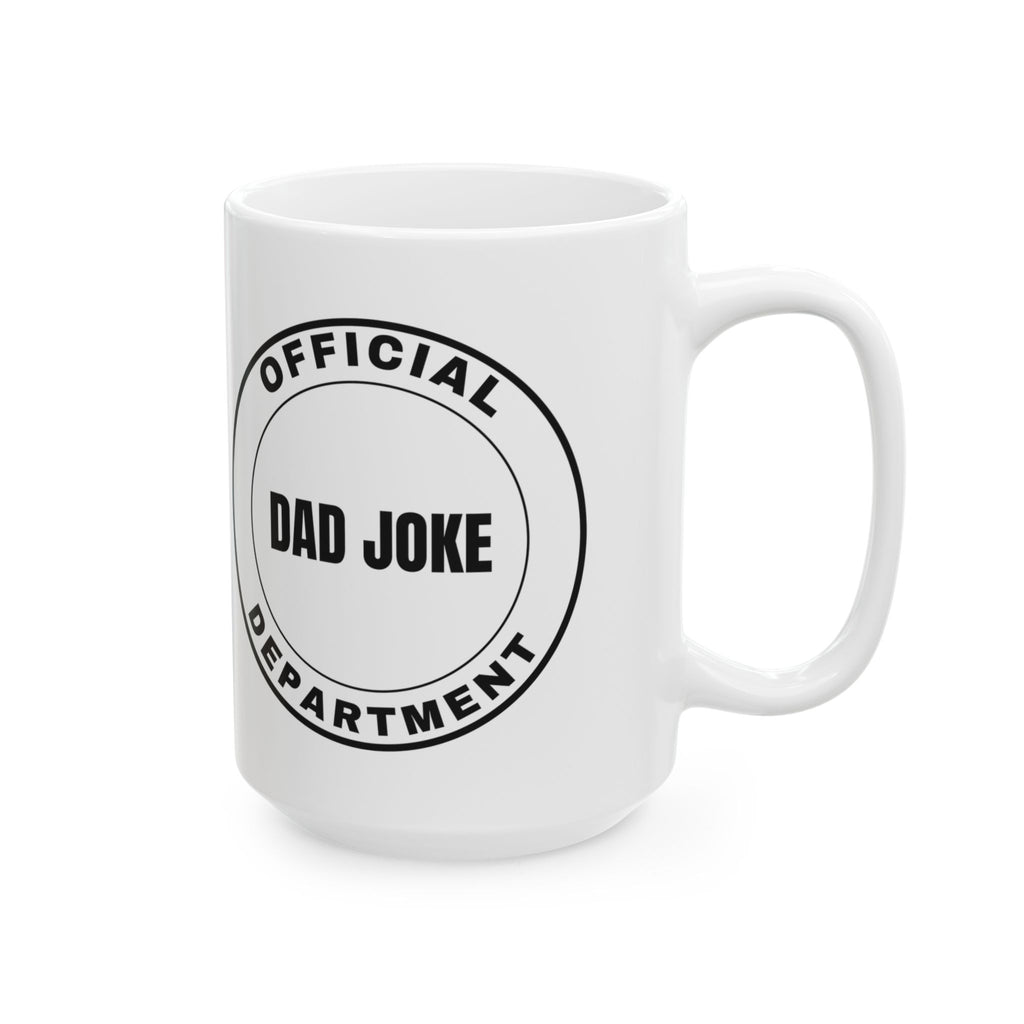 Official Dad Joke Department Coffee Mug, Funny Dad