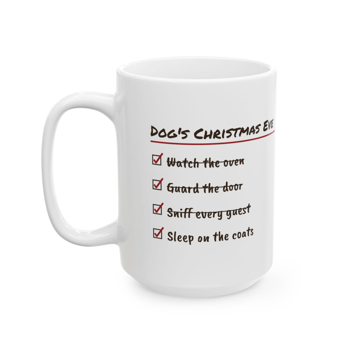 Funny Christmas Dog Coffee Mug Dog's Christmas Eve Checklist