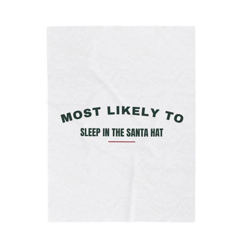 Funny Christmas Throw Blanket Most Likely To Sleep In The Santa Hat Family
