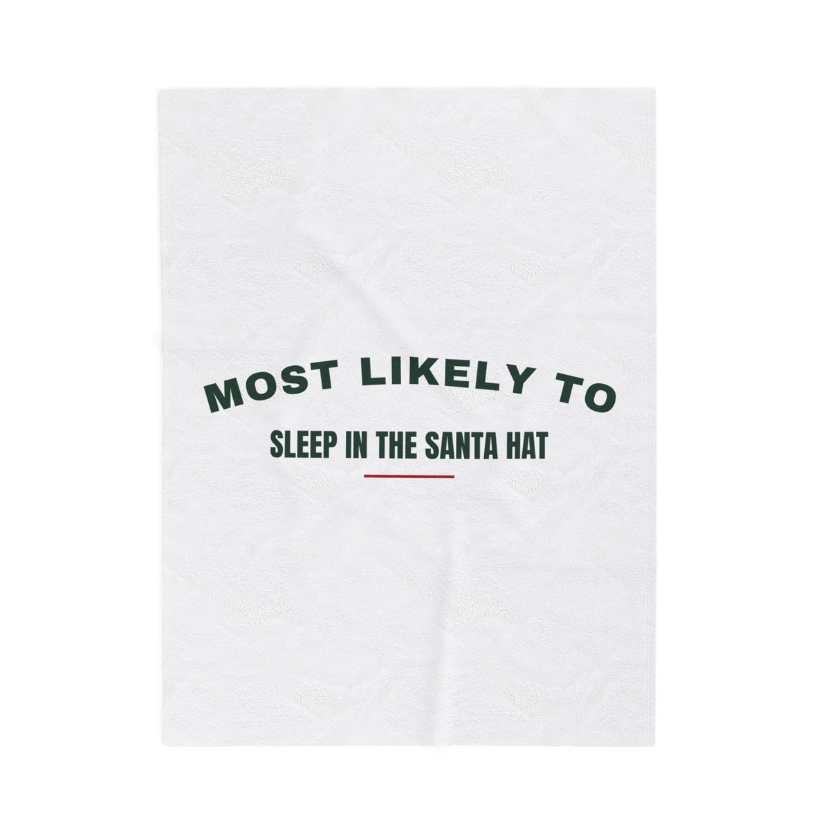 Funny Christmas Throw Blanket Most Likely To Sleep In The Santa Hat Family