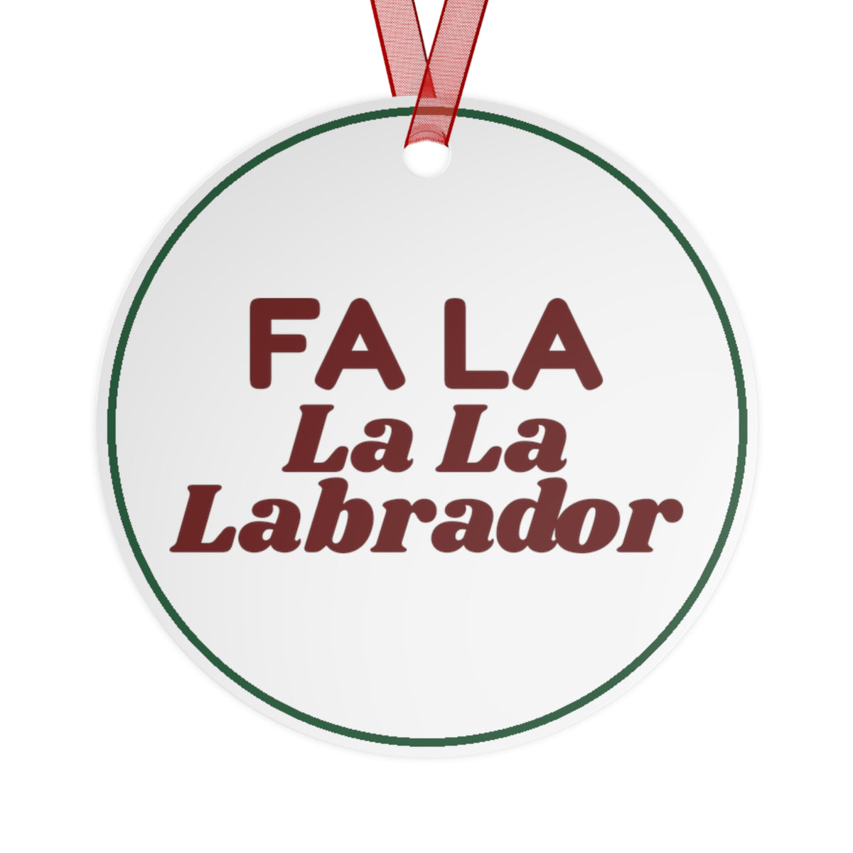 Funny Christmas Ornament Fa La La La Labrador For Dog Lovers